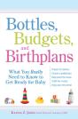 Bottles, Budgets, And Birthplans - Preview