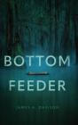 Bottom Feeder - Preview