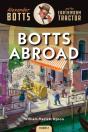 Botts Abroad - Preview