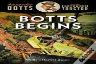 Botts Begins