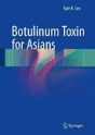 Botulinum Toxin For Asians - Preview