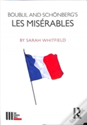 Boublil And Schonbergâ€™S Les Miserables