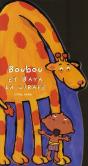 Boubou Et Baya La Girafe ; Silhouettes ; Ne 2010 - Preview