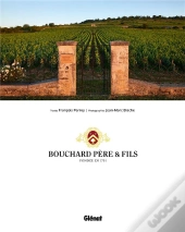 Bouchard Père & Fils