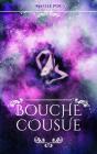 Bouche Cousue - Preview