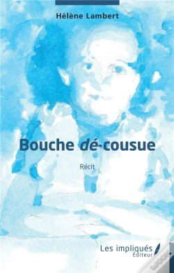 Capa do artigo Bouche De-Cousue - Recit