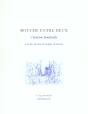 Bouche Entre Deux - Preview