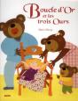 Boucle D Or Et Les Trois Ours (Coll Ptits Classiques) - Preview