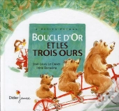 Boucle D'Or Et Les Trois Ours