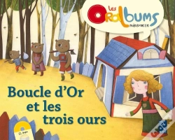 Capa do artigo Boucle D'Or Et Les Trois Ours ; Petite, Moyenne Et Grande Sections