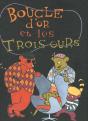 Boucle D'Or Et Les Trois Ours - Preview