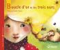 Boucle D'Or Et Les Trois Ours - Preview