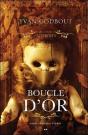 Boucle D'Or - Les Contes Interdits - Preview
