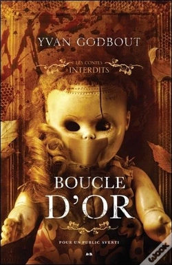 Capa do artigo Boucle D'Or - Les Contes Interdits