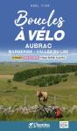 Boucles À Vélo : Aubrac Margeride Vallée Du Lot - Preview