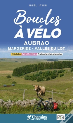 Capa do artigo Boucles À Vélo : Aubrac Margeride Vallée Du Lot