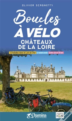 Capa do artigo Boucles À Vélo : Châteaux De La Loire