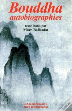 Capa do artigo Bouddha ; Autobiographies