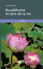Bouddhisme Et Sens De La Vie - Preview