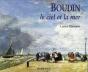 Boudin ; Le Ciel Et La Mer - Preview