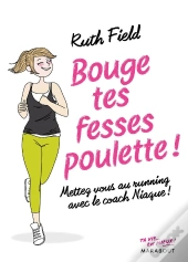 Bouge Tes Fesses Poulette
