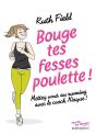 Bouge Tes Fesses Poulette - Preview