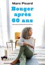 Bouger Après 60 Ans - Preview
