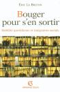 Bouger Pour S'En Sortir ; Mobilité Quotidienne Et Intégration Sociale - Preview
