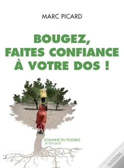 Capa do artigo Bougez, Faites Confiance À Votre Dos !
