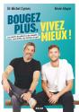 Bougez Plus, Vivez Mieux - Preview