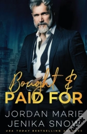 Bought And Paid For