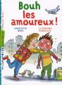 Bouh Les Amoureux ! - Preview