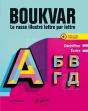 Boukvar ; Le Russe Illustré Lettre Par Lettre - Preview