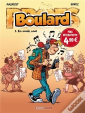 Boulard T.1 ; En Mode Cool