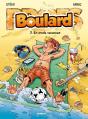 Boulard Tome 7 : En Mode Vacances - Preview