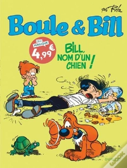 Capa do artigo Boule & Bill Tome 20 : Bill, Nom D'Un Chien !