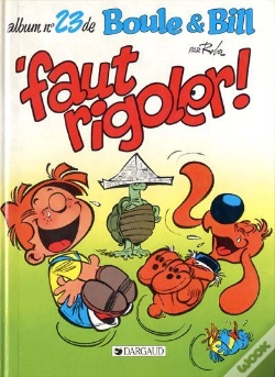 Capa do artigo Boule & Bill Tome 23 : 'Faut Rigoler !