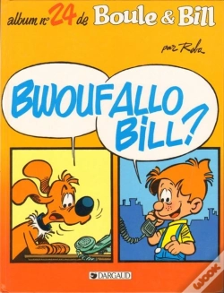 Capa do artigo Boule & Bill Tome 24 : Bwoufallo Bill ?