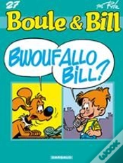 Capa do artigo Boule & Bill Tome 27 : Bwoufallo Bill ?