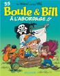 Boule & Bill Tome 33 : À L'Abordage !! - Preview