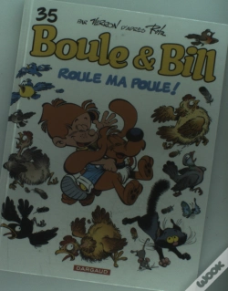 Capa do artigo Boule & Bill Tome 35 : Roule Ma Poule !