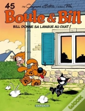Capa do artigo Boule & Bill Tome 45 : Bill Donne Sa Langue Au Chat !