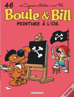 Capa do artigo Boule & Bill Tome 46 : Peinture À L'Os