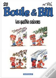 Boule Et Bill T.28 ; Les Quatre Saisons