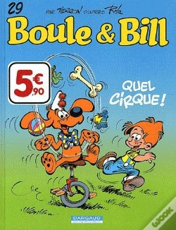 Capa do artigo Boule Et Bill T.29 ; Quel Cirque !