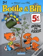 Boule Et Bill T.31 ; Graine De Cocker