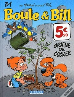 Capa do artigo Boule Et Bill T.31 ; Graine De Cocker