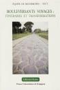 Bouleversants Voyages : Itinéraires Et Transformations - Preview