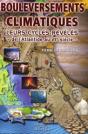 Bouleversements Climatiques, Leurs Cycles Révélés ; De L'Atlantide Au 21ème Siècle - Preview