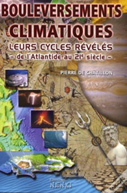 Capa do artigo Bouleversements Climatiques, Leurs Cycles Révélés ; De L'Atlantide Au 21ème Siècle